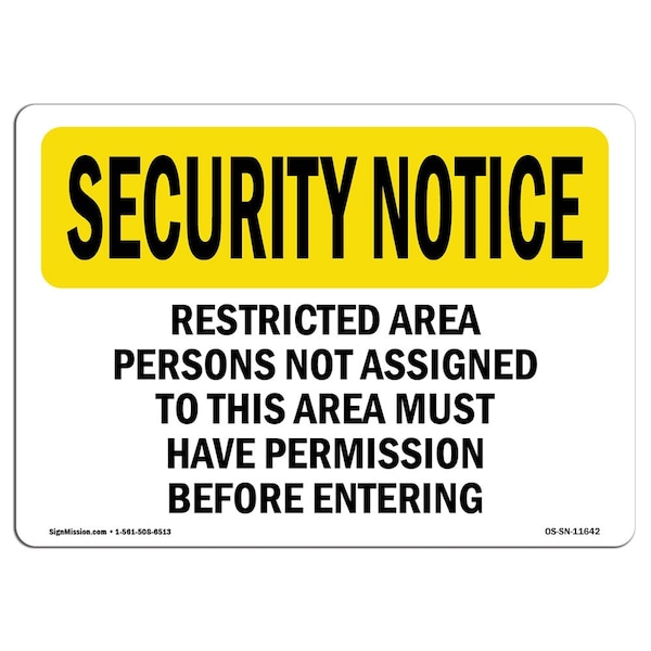 OSHA Security Sign, 3.5" Height, 5" Width, Restricted Area Persons, Landscape, 10PK